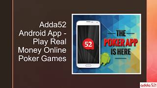 Adda52 Android App   Play Real Money Online Poker Games screenshot 2