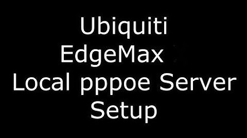Ubiquiti EdgeMax EdgeRouter X pppoe local network server setup