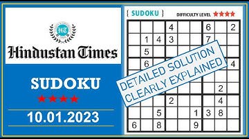 How to Solve 4 Star Hindustan Times  Sudoku Jan 10,  2023 -  Step By Step Solution