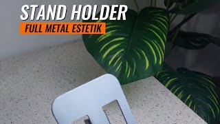 REVIEW STAND HOLDER FULL METAL ESTETIK