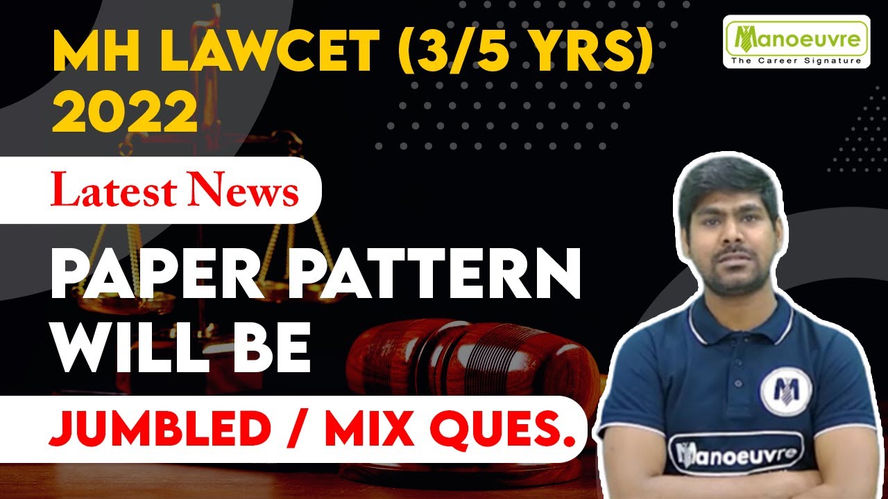 MH LAWCET 3 5 YRS 2022 Paper Pattern Will Be Jumbled Mix MH LAWCET 3 5 YRS 2022 Paper Pattern Will Be Jumbled Mix