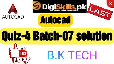 #Autocad quiz 4 batch 7 digiskills latest digiskills last quiz