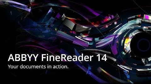 ABBYY FineReader 14: All in one for the paperless office