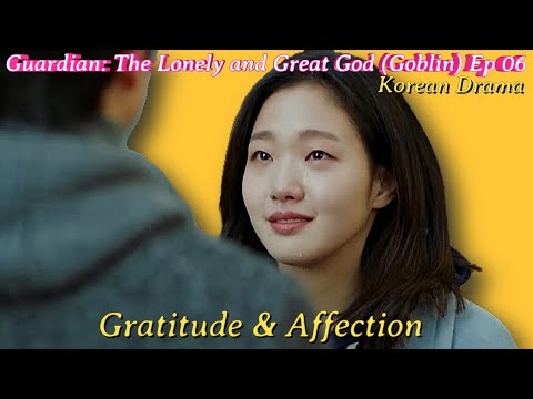Her Gratitude Wins His Affection - Korean Drama: Goblin or Guardian The Lonely and Great God (2016)