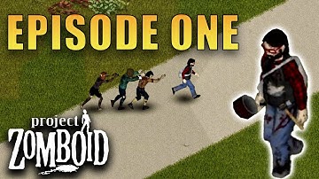 EPISODE ONE | Project Zomboid BUILD 42 | Bob WILL Build A Base | Part 1