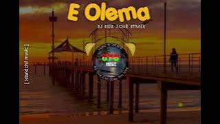 E OLEMA 🔥  (DJ RIIX ZOUK REMIX 2025)  🇻🇺