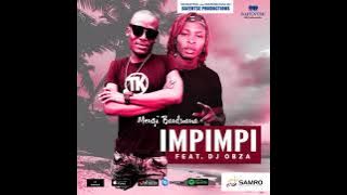Menzi Bantwana- Impimpi Feat. Dj Obza official Audio.