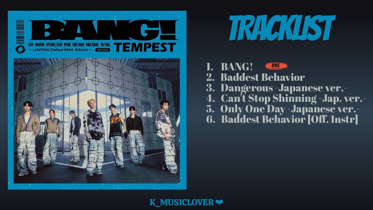 TEMPEST (テンペスト) - JAPAN MINI ALBUM [BANG!] - YouTube