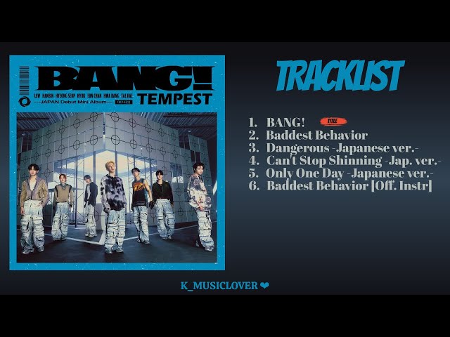 TEMPEST (テンペスト) - JAPAN MINI ALBUM [BANG!] - YouTube