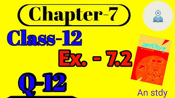 Integration Ex 7.2 Q12 | RBSE Class 12 Maths Chapter 7 | 100% Exam Targeted @anstdy01 