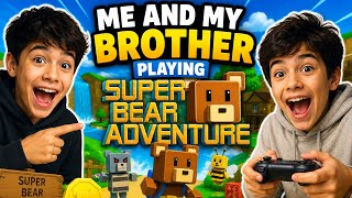 Me and my brother playing super bear adventure part - 1