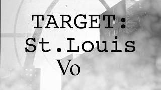 Watch Target: St. Louis Vol. 1 Trailer