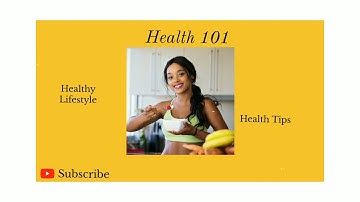 Health 101 Intro Video!!