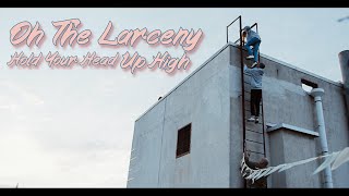 Oh The Larceny - Hold Your Head Up High (KrysX Video-editing)