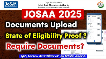 JOSAA Certificates Upload, JOSAA Require Documents to Upload, Upload JOSAA Required Documents 2025