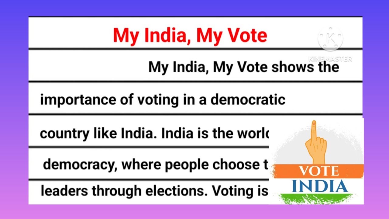 My India, My Vote Essay Writing in English | My India, My Vote essay