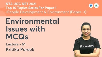 Environmental Issues with MCQs | People Development Environment  | NTA UGC NET 2021 |Kritika Pareek