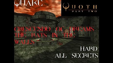 Quake - Works for Quoth Ep2. - Two maps by Necros