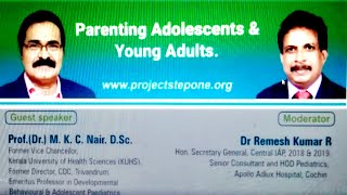 ADOLESCENT PARENTING by Dr MKC NAIR