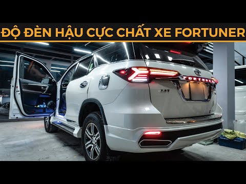 ĐỘ LẠI ĐÈN HẬU CỰC CHẤT CHO XE FORTUNER