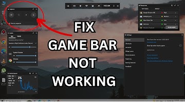 Fix Game Bar Not Working in Windows 10 - How To Solve The Problem