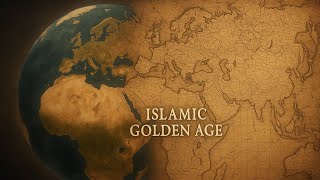 The Golden Age of Islam - From the Prophet’s Passing to a Great Civilization