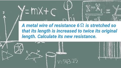 A metal wire of resistance 6 ohm is stretched so that its length is increased to twice its original