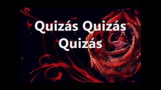 Miniatura de vídeo de "♥ Quizás Quizás Quizás ♥ Performed by Angelo Di Guardo & Sandy Troina (Lyrics Video)"