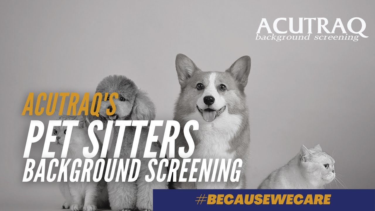 ACUTRAQ's PET Sitters