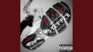 BIG STEPPER