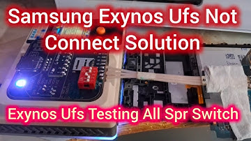Samsung Exynos Ufs Not Connect Solution Exynos Cpu Ufs Connect Karne Ka Tarika
