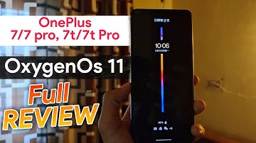 OxygenOs 11 Update On OnePlus 7/7Pro,7t/7tPro Full Review |OnePlus 7/7Pro,7t/7tPro Android 11 Review