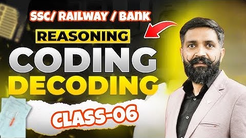 SSC 2025 | Reasoning | coding decoding reasoning | Class-06 | Reasoning by Arun Sir