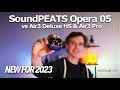 SOUNDPEATS Opera 05 Review - New 2023