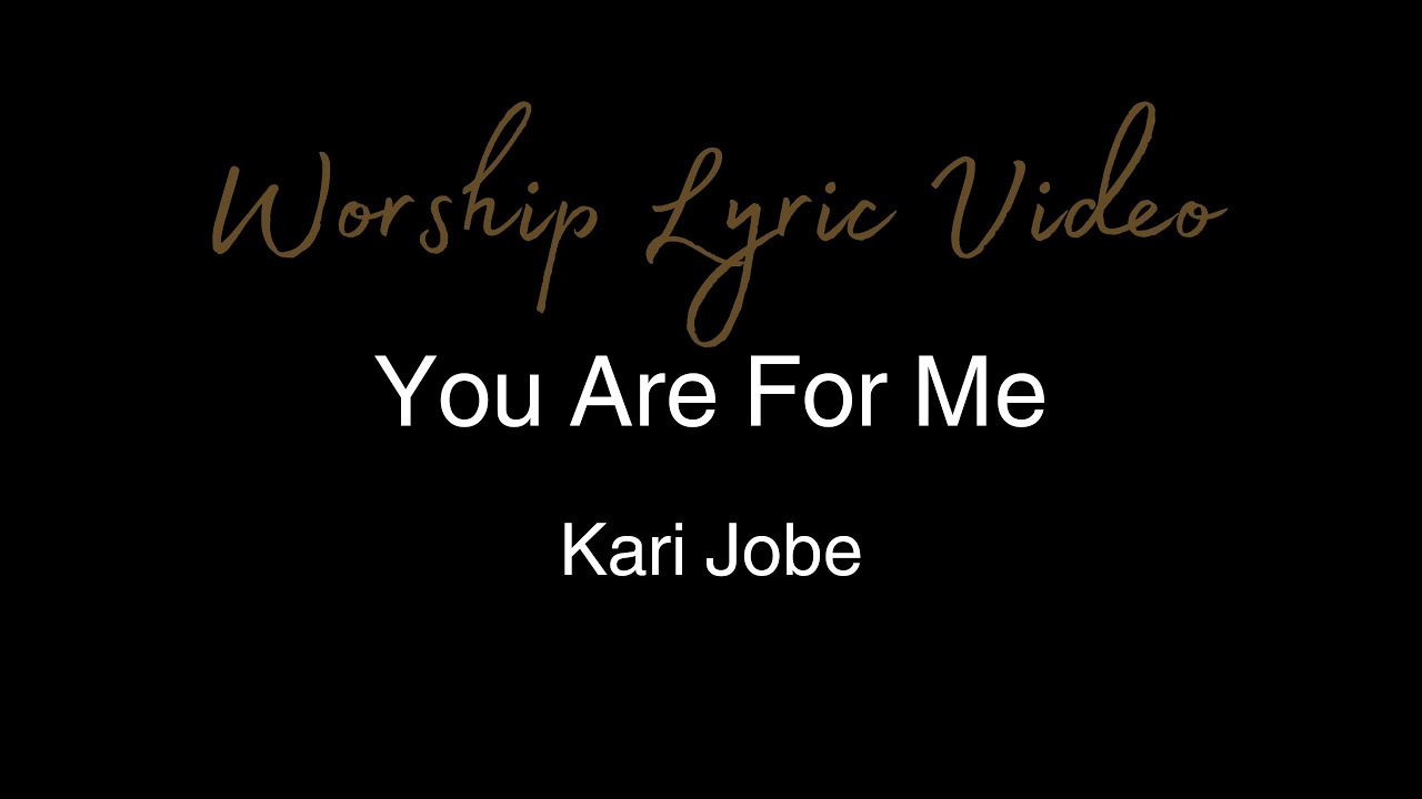 I Know That You Are For Me Lyrics