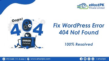 How to Fix WordPress Error 404 Not Found - Learn with #Khurram Shahzad