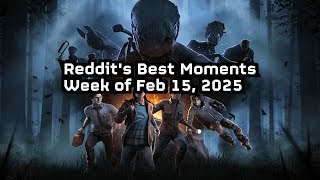 Dead By Daylight: Best Reddit Highlights of the Week -- 2/15/25