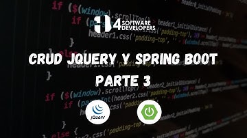 CRUD JQuery y Spring Boot API REST Parte 3 | 4SoftwareDevelopers
