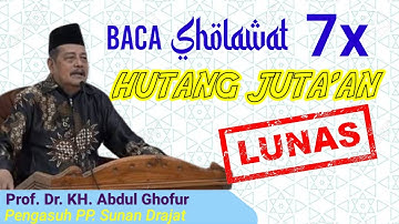 Prof. Dr. Abdul Ghofur || Fadhilah Sholawat
