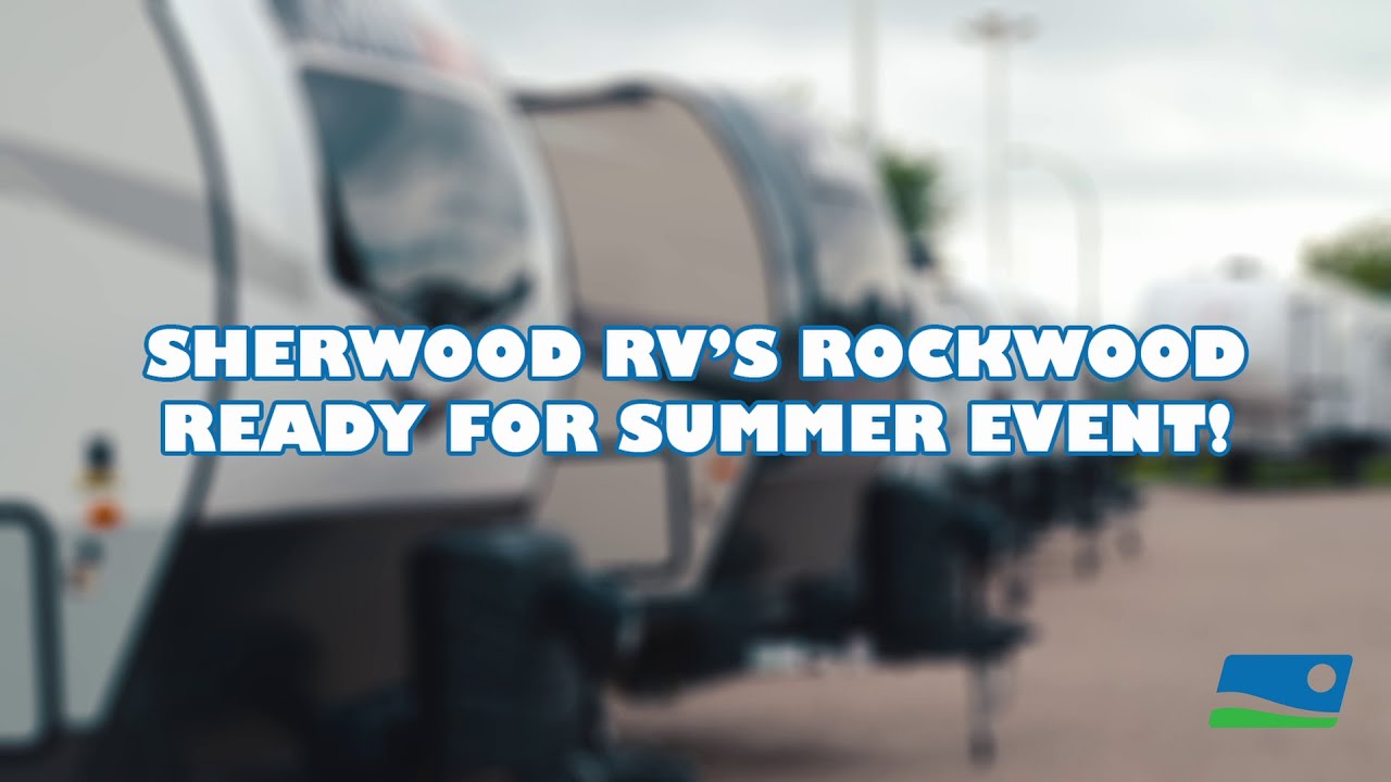 Rockwood Ready For Summer Event YouTube
