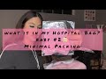 What’s In My Hospital Bag?! 2021 BABY # 2