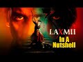 Laxmii In A Nutshell | Yogi Baba