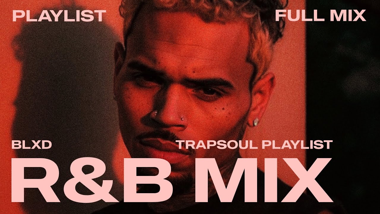 TrapSoul Mix | Chris Brown, Usher, SZA, BLXD, Partynextdoor, Kehlani - R&B Playlist 2026 (Full Mix)