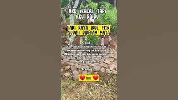 Aku Ikhlas Tapi Aku Rindu#ibu #kangenibu #idulfitri