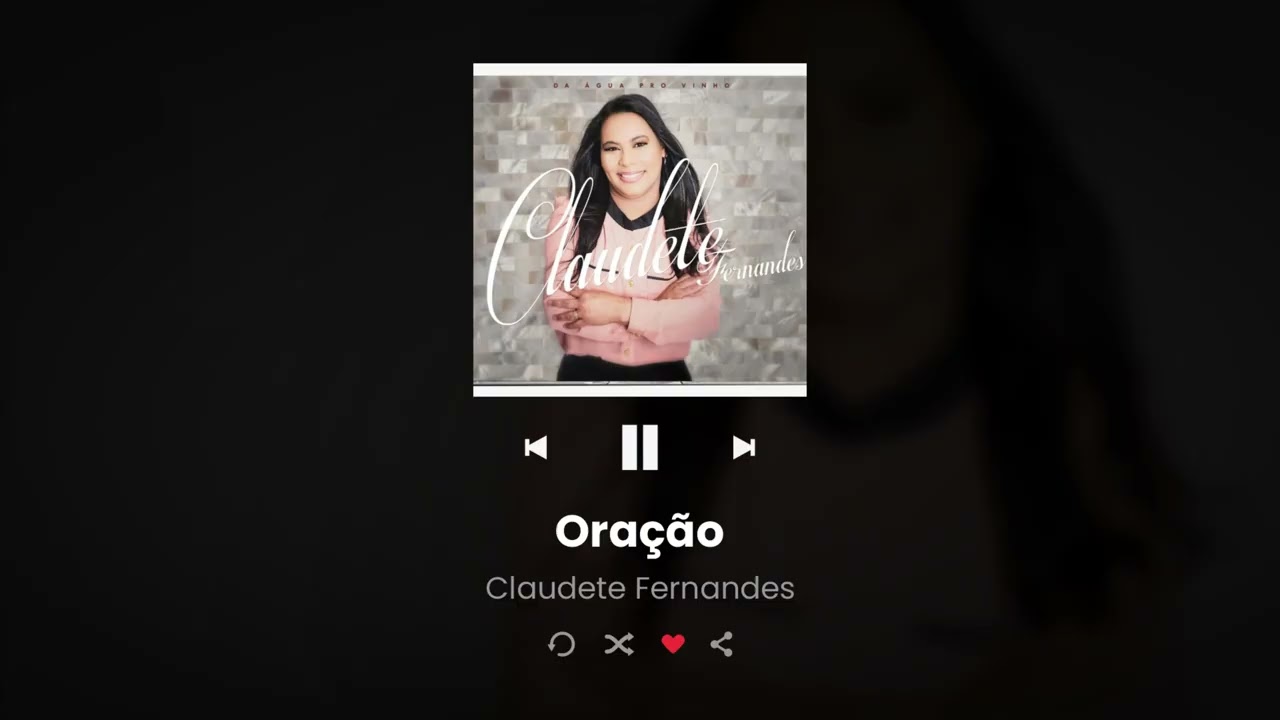 ORAÇÃO I CLAUDETE FERNANDES