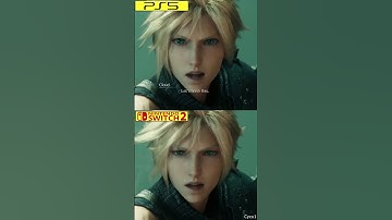 Final Fantasy 7 Remake Intergrade Nintendo Switch 2 vs PS5 Early Graphics Comparison