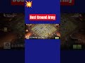 Town Hall 12 best Ground army |#clashofclans #coc #supercell