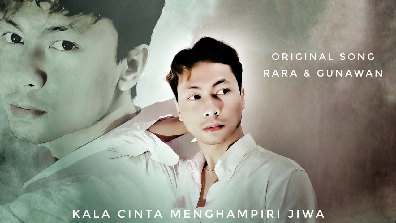 Rara & Gunawan - Kala Cinta Menghampiri Jiwa || Cover Rijal