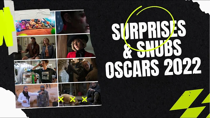 2022 Oscar Nominations - My Biggest Surprises and ...