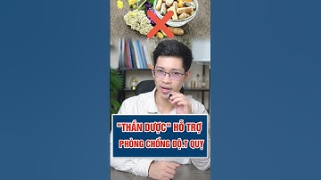 Thần dược hỗ trợ phòng chống đột quỵ | Bác sĩ Bình Sản khoa